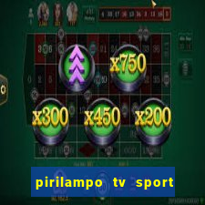 pirilampo tv sport tv 5